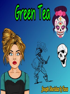 cover image of Green Tea (Unabridged)